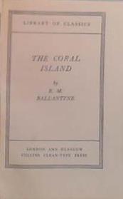 The Coral Island | 9999903505891 | R.M. Ballantyne