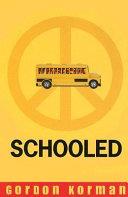 Schooled | 9999902603406 | Gordon Korman