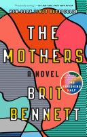 The Mothers | 9999903271246 | Brit Bennett
