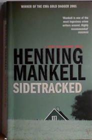 Sidetracked (Kurt Wallander Mystery) | 9999903499565 | Mankell, Henning
