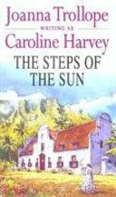 The Steps of the Sun | 9999903421825 | Caroline Harvey