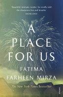 A Place for Us | 9999903437819 | Fatima Farheen Mirza