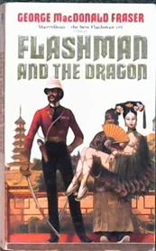 Flashman and the Dragon | 9999903313649 | George MacDonald Fraser,