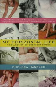 My Horizontal Life: A Collection of One-Night Stands | 9999903370420 | Handler, Chelsea