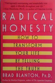 Radical Honesty | 9999903525844 | Brad Blanton