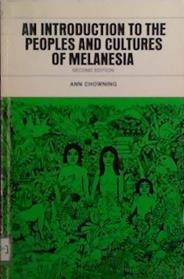 An Introduction to the Peoples and Cultures of Melanesia | 9999903500902 | Ann Chowning