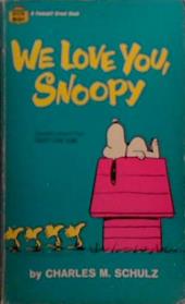 We Love You, Snoopy | 9999903504207 | Charles M. Schulz