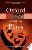 The Oxford Guide to Plays | 9999903416609 | Michael Patterson
