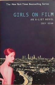 Girls on Film | 9999903287513 | Zoey Dean