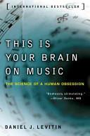 This is Your Brain on Music | 9999903395577 | Daniel J. Levitin