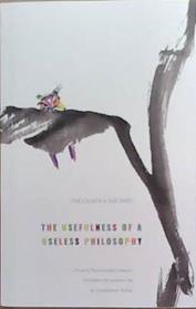 The cicada and the bird: The usefulness of a useless philosophy | 9999903365792 | Chuang Tzu