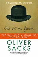 Man Who Mistook His Wife for a Hat | 9999903125105 | Sacks, Oliver