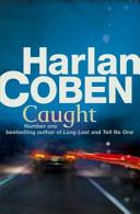 Caught | 9999903459576 | Harlan Coben,