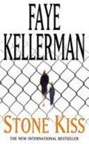 Stone Kiss | 9999902451557 | Kellerman, Faye
