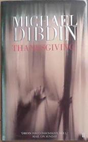Thanksgiving | 9999903306399 | Michael Dibdin
