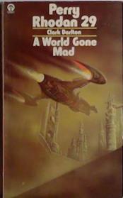 A World Gone Mad | 9999903413349 | Clark Darlton