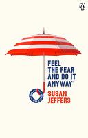 Feel the Fear and Do it Anyway | 9999903404101 | Susan Jeffers