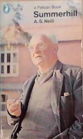 Summerhill | 9999903326120 | Neill, A.S: