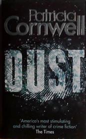 Dust | 9780751554014 | Patricia Cornwell