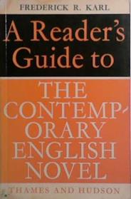 A Reader's Guide to the Contemporary English Novel | 9999903521587 | Frederick Robert Karl