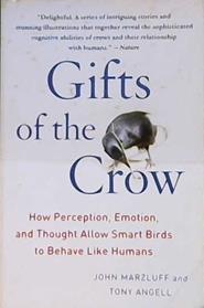Gifts of the Crow | 9999903479642 | John Marzluff Tony Angell