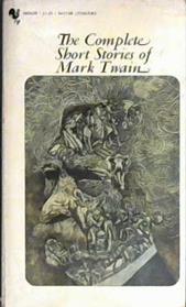 The Complete Short Storties of Mark Twain | 9999902999004 | Mark Twain