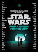Star Wars: From a Certain Point of View | 9999902896815 | Various