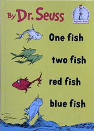 One Fish, Two Fish, Red Fish, Blue Fish | 9999903225355 | Dr. Seuss