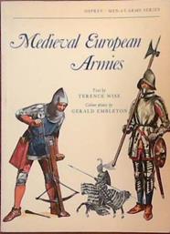 Medieval European Armies | 9999903391104 | Terence Wise