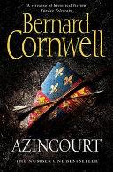 Azincourt | 9999903430759 | Bernard Cornwell