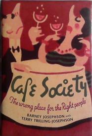 Cafe Society | 9999903468608 | Barney Josephson