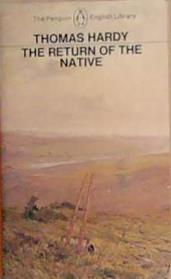 The Return of the Native (Penguin Classics) | 9999903366805 | Hardy, Thomas