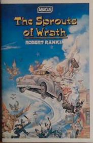 The Sprouts of Wrath | 9999903435174 | Robert Rrankin