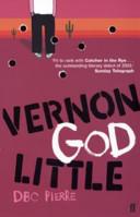 Vernon God Little | 9999903036593 | Pierre, D. B. C.