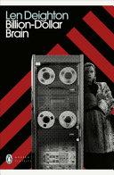 Billion-Dollar Brain | 9999903240273 | Len Deighton