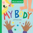 Hello, World! My Body | 9999903457329 | Jill McDonald