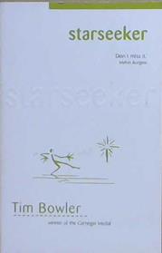 Starseeker | 9999903213024 | Tim Bowler