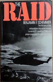 The Raid | 9999903366935 | Benjamin F. Schemmer