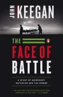 The Face of Battle | 9999902558751 | John Keegan