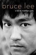 Bruce Lee | 9999903067979 | Matthew Polly