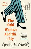 The Odd Woman and the City | 9999903512349 | Vivian Gornick