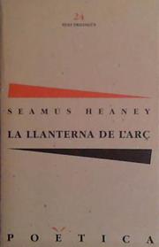 La Llanterna de l'arç | 9999903446682 | Seamus Heaney