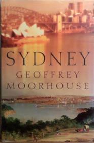 Sydney | 9999903504733 | Geoffrey Moorhouse