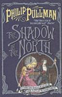 The Shadow in the North | 9999902803851 | Philip Pullman, Mark Edwards (Illustrator), David Scutt (Illustrator)