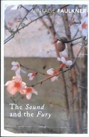 The Sound and The Fury | 9999903341062 | Faulkner, Willilam