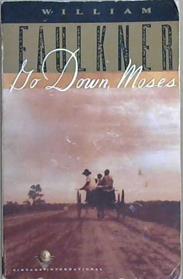Go Down, Moses | 9999903043133 | William Faulkner