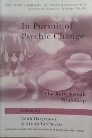 In Pursuit of Psychic Change | 9999903514305 | Edith Hargreaves