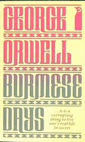 Burmese Days | 9999903107743 | Orwell, George