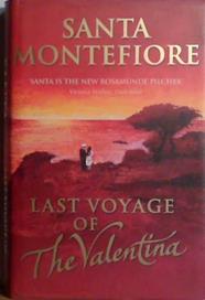 Last Voyage of the Valentina | 9999903507796 | Santa Montefiore
