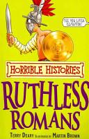 Ruthless Romans | 9999902678893 | Terry Deary, Martin Brown (Illustrator)